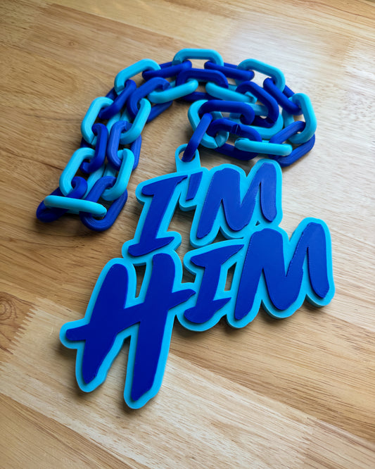 I'm Him Chain