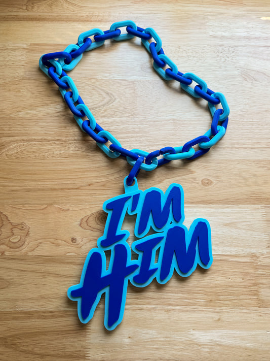 I'm Him Chain